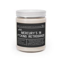 Load image into Gallery viewer, Shhh... Mercury&#39;s in F*cking Retrograde Candle (Black Label)
