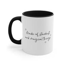 Load image into Gallery viewer, Made of Stardust and Magical Things Two-Toned Mug

